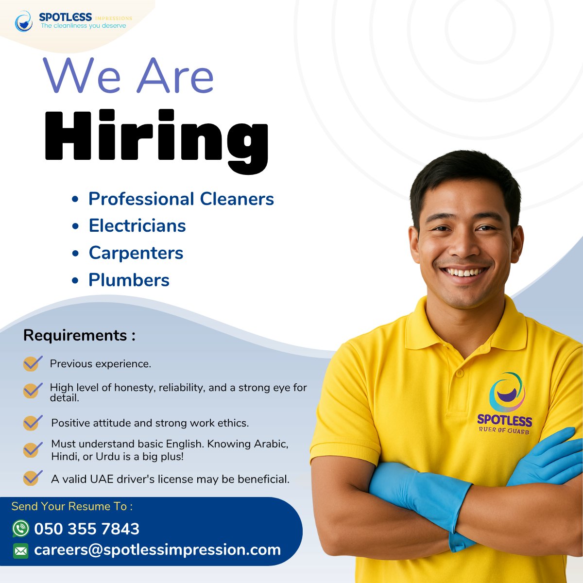 HIRING IN DUBAI! 🔥

🧹 Professional Cleaners
⚡ Electricians
🔨 Carpenters
🔧 Plumbers

Apply now!
WhatsApp: +971 050 355 7843 or Email: careers@spotlessimpression.com