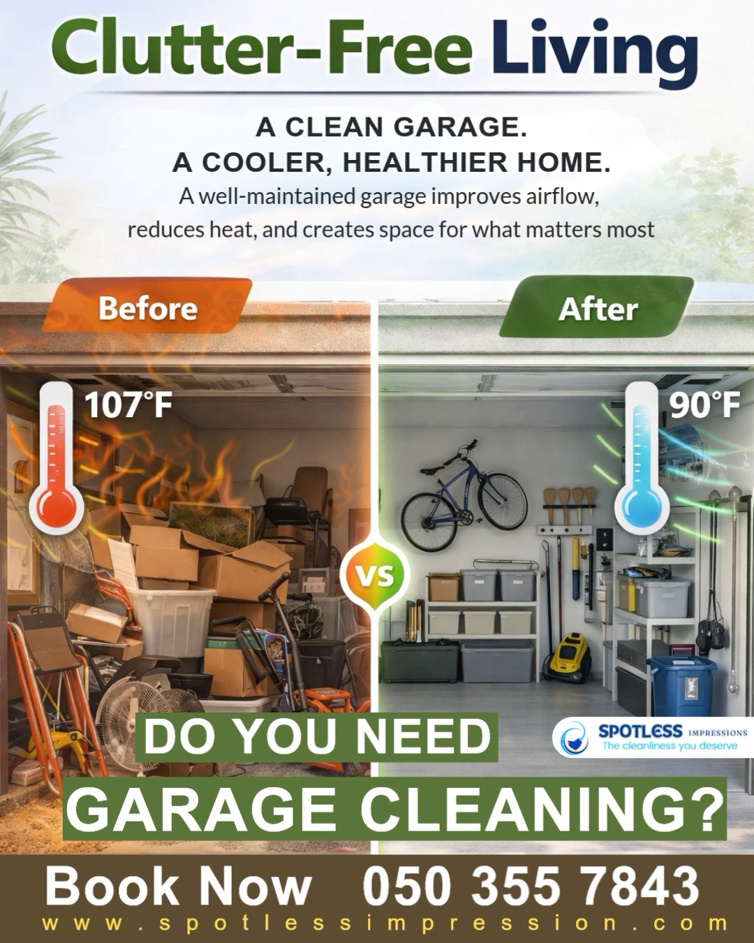 ⚙️Do you need garage cleaning?

A clean garage means:
✅ Better airflow
✅ Reduced heat buildup
✅ More usable space
✅ A cleaner, healthier home

👉WhatsApp us today for FREE garage cleaning inspection.
 📞 +971503557843 or visit www.spotlessimpression.com

 #garagecleaningservice  #cleaningserviceindubai #spotlessimpressions #uae #ClutterFreeLiving