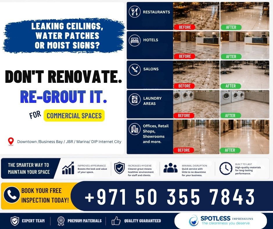 💧 Leaking ceiling? Water patches? Moisture on your walls or floor? These could be signs of damaged or worn-out tile grout.

🚫 Don't renovate.
✅ Re-Grout It!

Our professional regrouting service restores your tile joints, seals leaks, prevents water seepage, and gives your tiled surfaces a fresh new look—without the cost of replacing your tiles.

Book Now : 
📞 Phone: +971 50 355 7843
📧 Email: service@spotlessimpression.com
🌐 Website: www.spotlessimpression.com

#regroutingtiles  #cleaningservices #groutcleaning #spotlessimpression