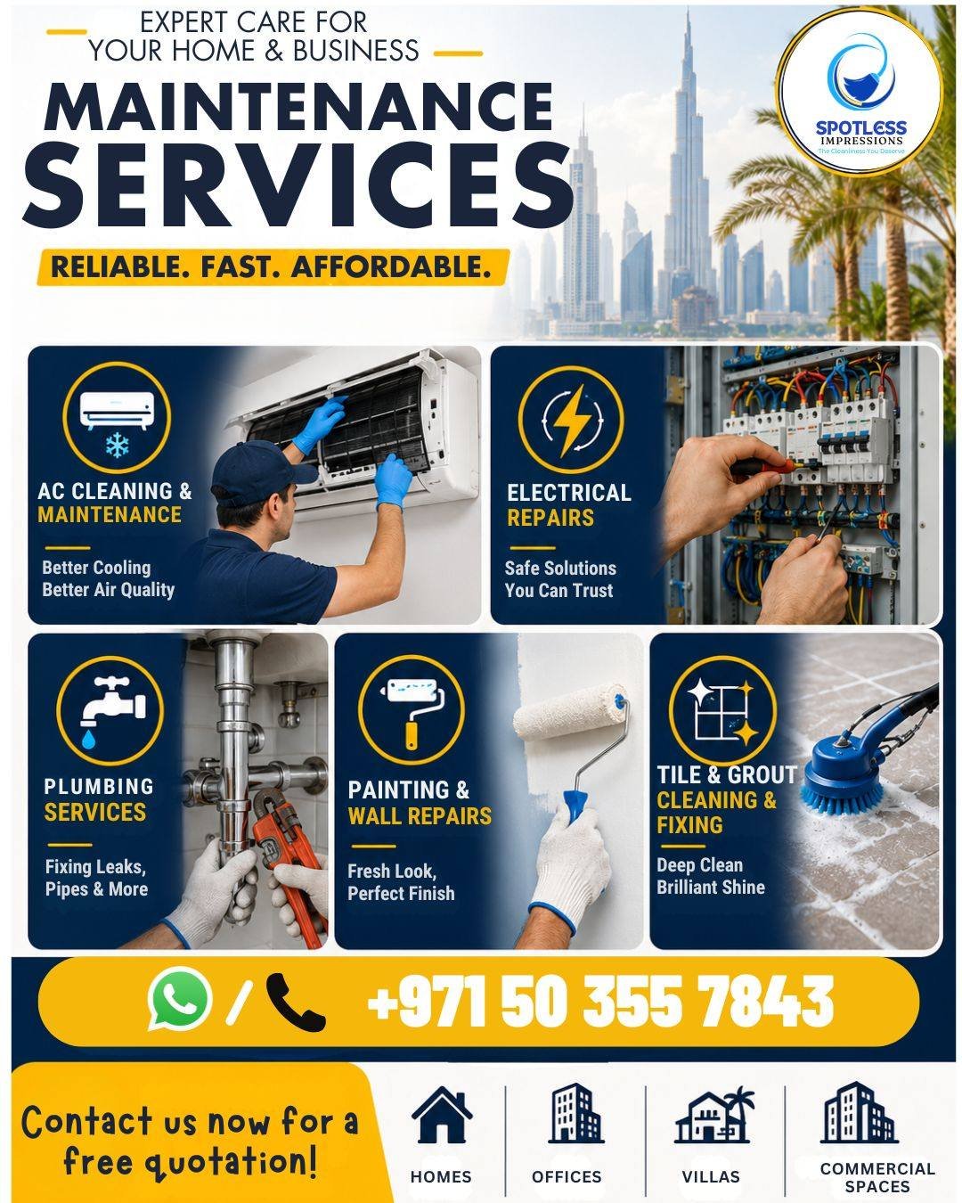 ✨ Keep Your Property in Perfect Condition with Our Professional Maintenance Services! ✨

Our Services:
✅AC Cleaning & Maintenance
✅Electrical Repairs
✅Plumbing Services
✅Painting & Wall Repairs
✅Tile & Grout Cleaning & Fixing

Why choose us?
✔️ Experienced & Skilled Technicians
✔️ Fast & On-Time Service
✔️ Affordable Pricing
✔️ Quality Work Guaranteed
✔️ Serving Homes, Villas, Offices & Commercial Spaces Across Dubai

Book your service today and let our experts keep your property clean, safe, and well-maintained.
Contact us now for a free quotation!
📞 Phone: 0503557843
📧 Email: service@spotlessimpression.com
🌐 Website: www.spotlessimpression.com
http://wa.me/+971503557843
#Dubai #DubaiMaintenance #HomeMaintenance #ACCleaning #ElectricalRepairs #PlumbingServices #PaintingServices #TileCleaning #GroutCleaning #TileRepair #PropertyMaintenance #VillaMaintenance #OfficeMaintenance #DubaiHomes #DubaiBusiness #UAE